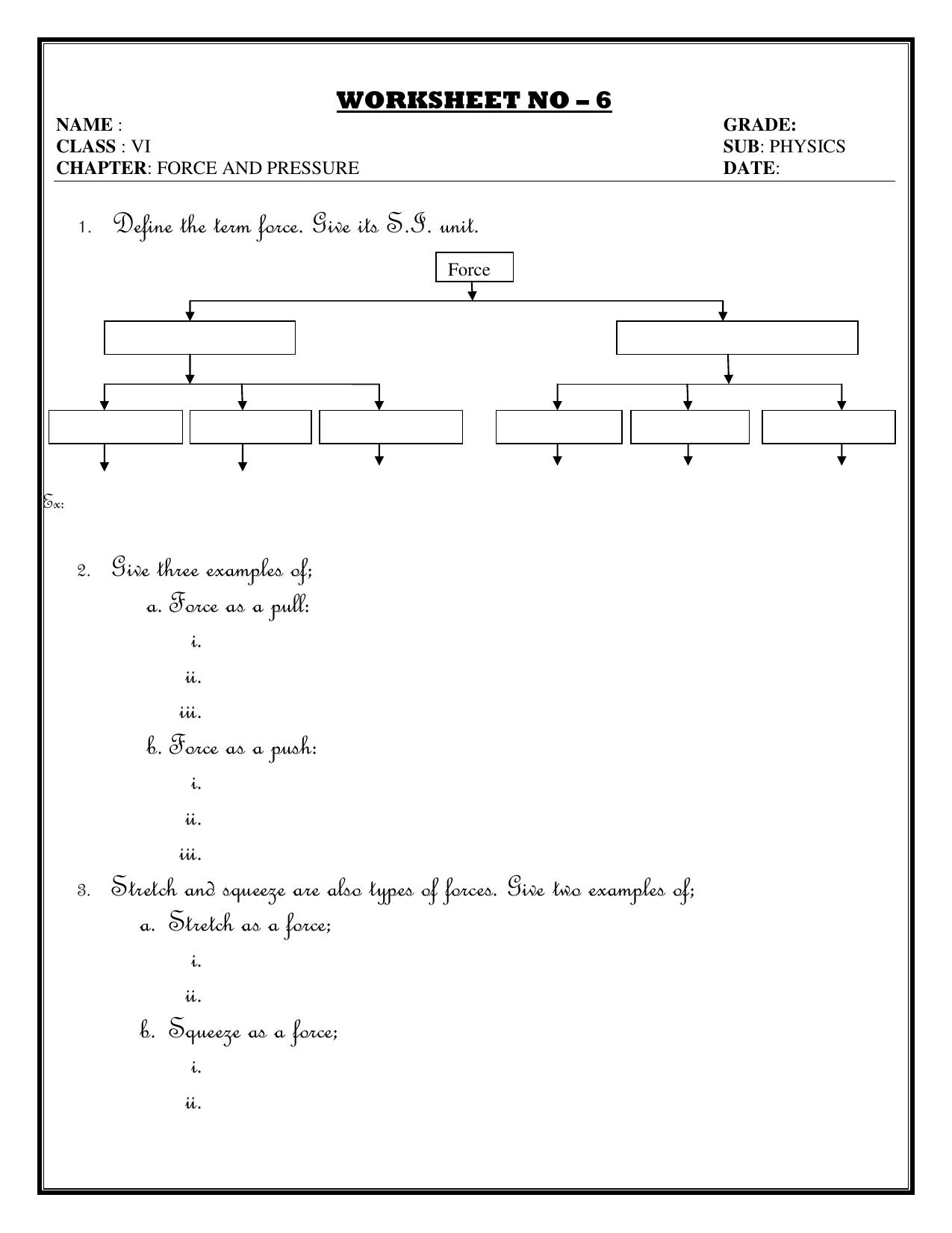 CBSE Worksheets for Class 6 Physics Force and Pressure Assignment 1 - Page 1