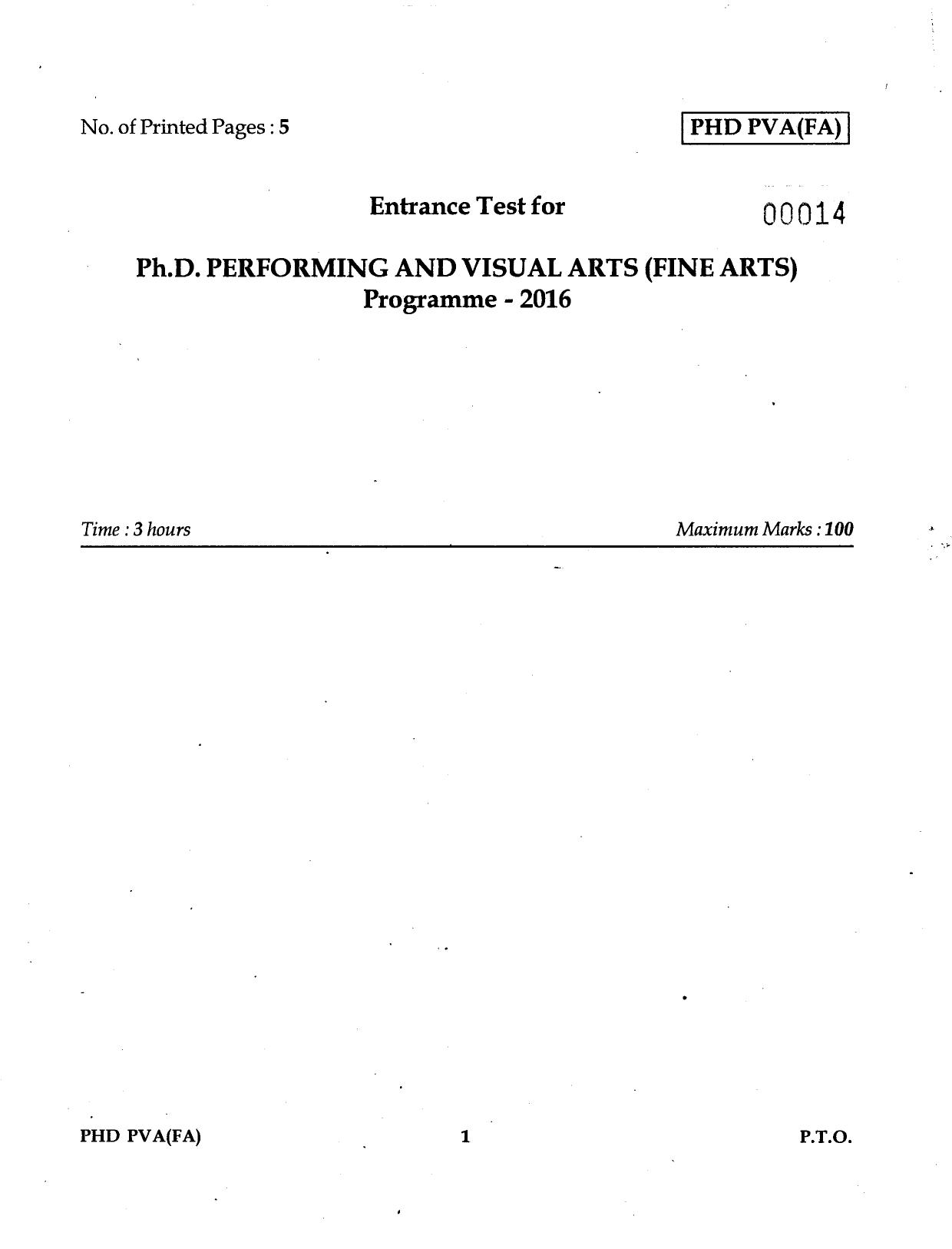 IGNOU PhD Entrance Test Ph.D. Performing And Visual Arts (Fine Arts) 2016 Question Paper - Page 1