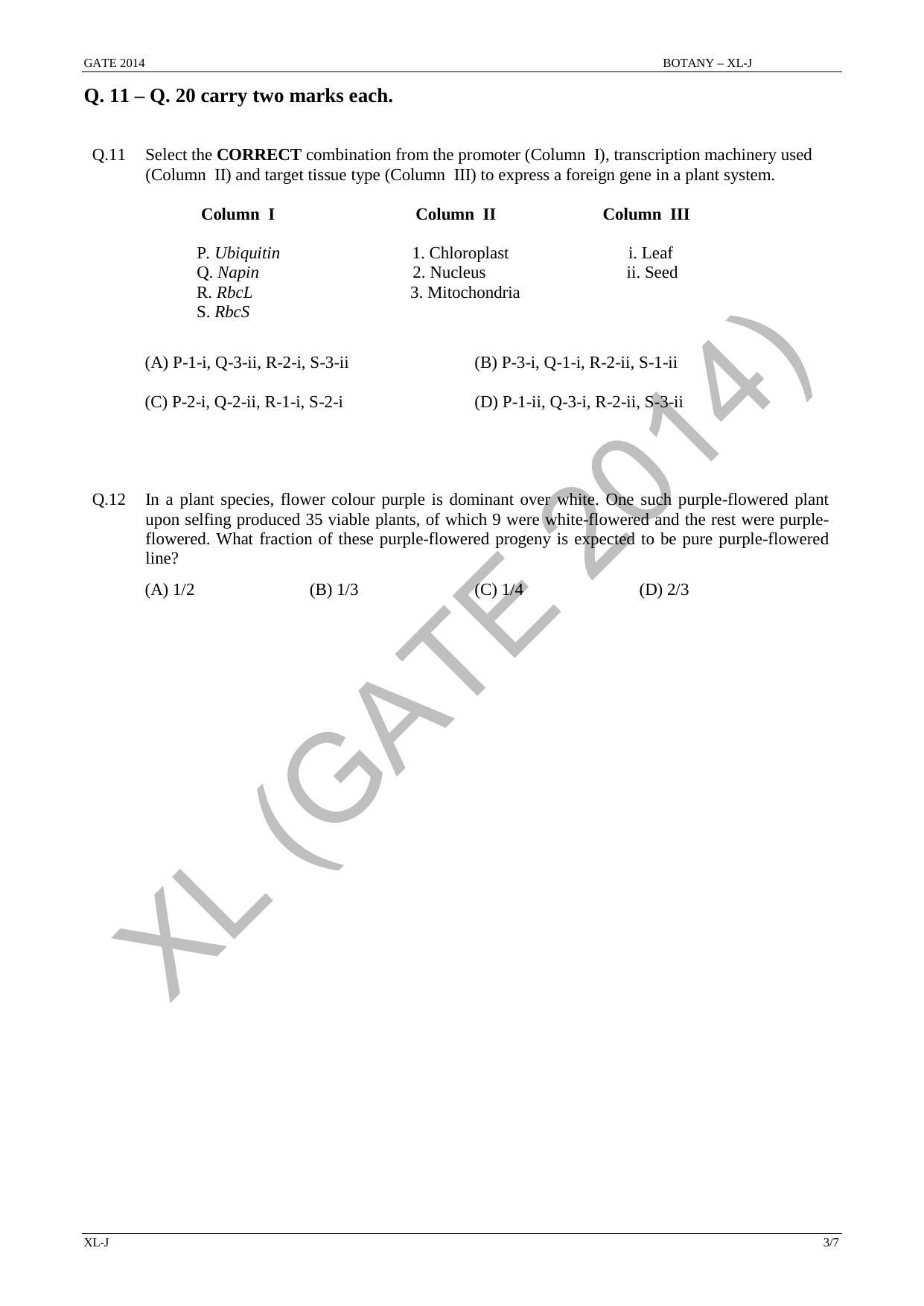 GATE 2014 Life Sciences (XL) Question Paper with Answer Key - Page 17