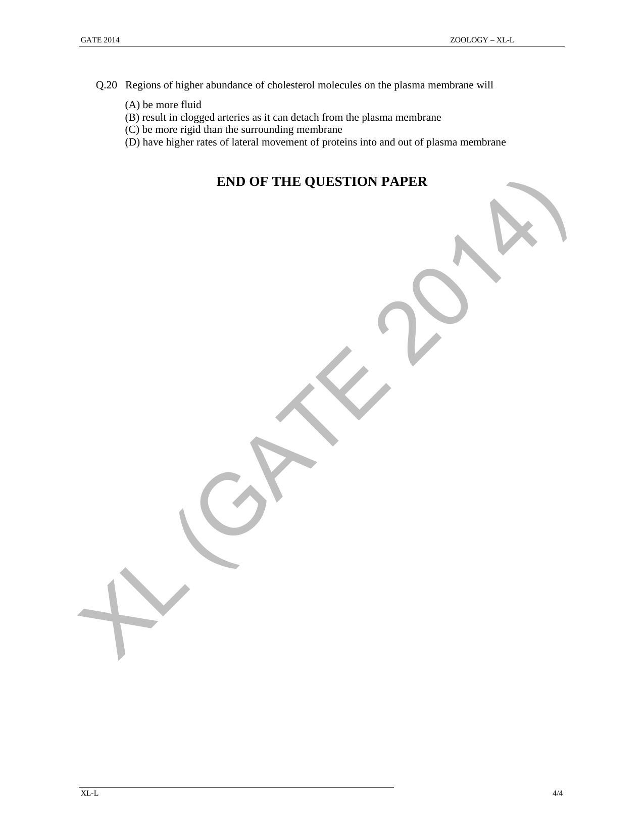 GATE 2014 Life Sciences (XL) Question Paper with Answer Key - Page 28
