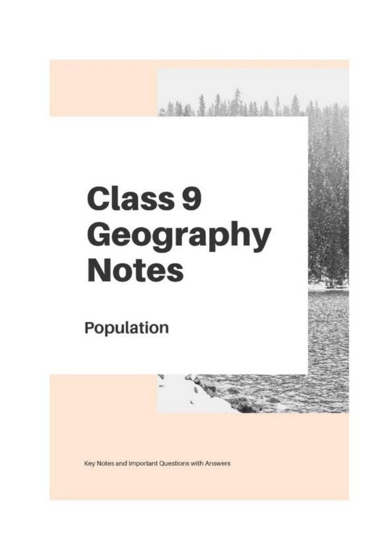 Class 9 Notes, Question & Practice Paper - Geography (Topic 6 : Population) - Page 1