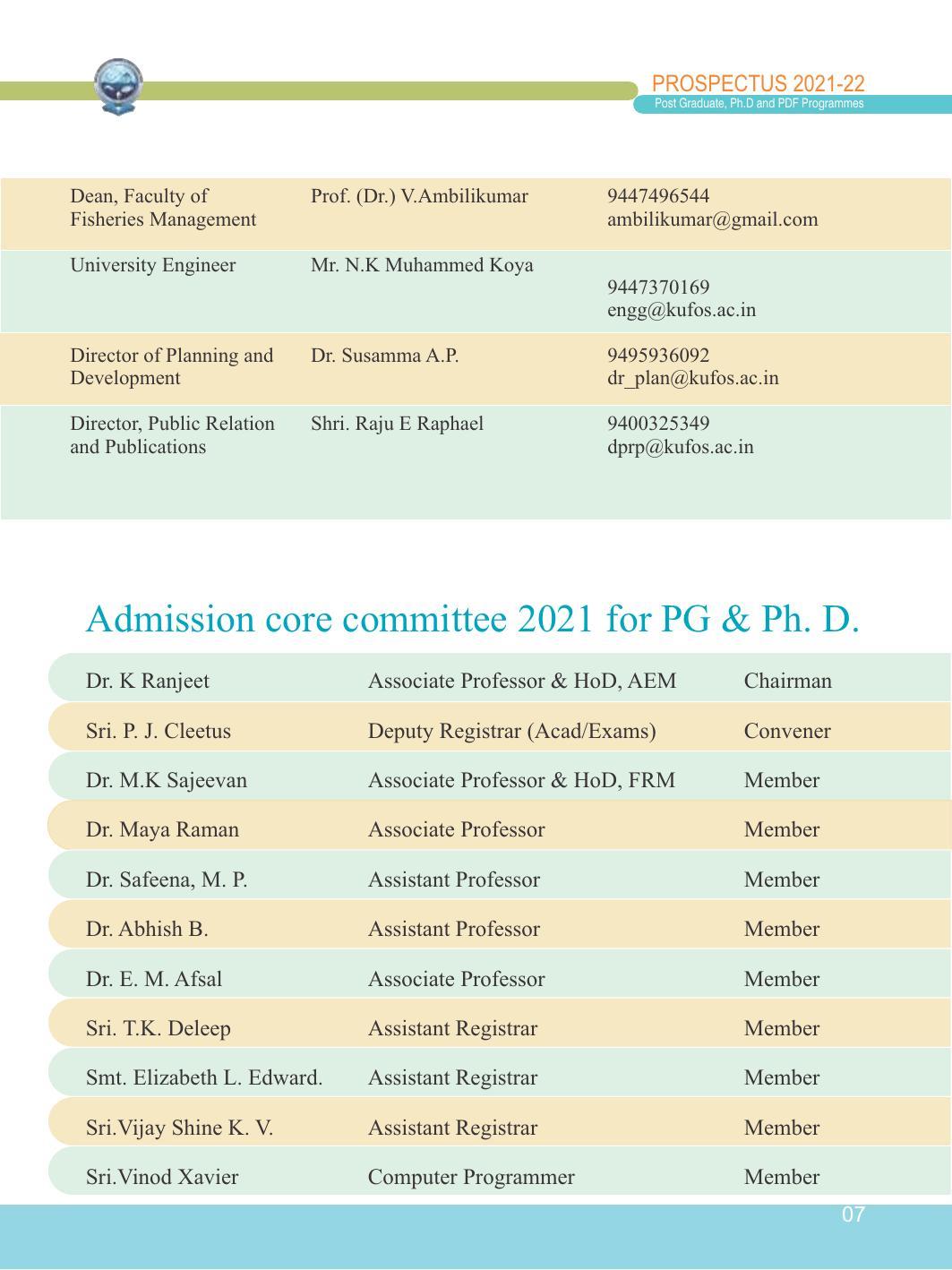 Kerala University of Fisheries and Ocean Studies, Kochi P.G, Ph.D. and