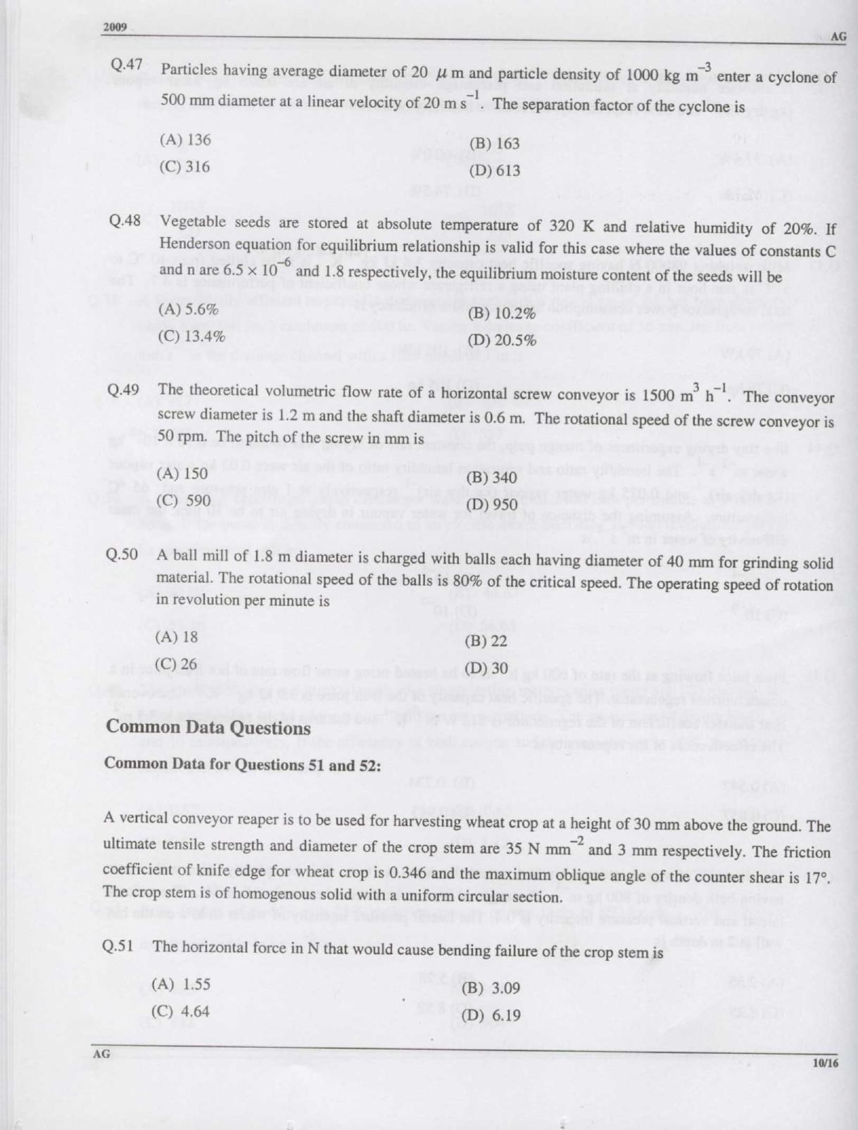 GATE 2009 Agricultural Engineering (AG) Question Paper with Answer Key - Page 11