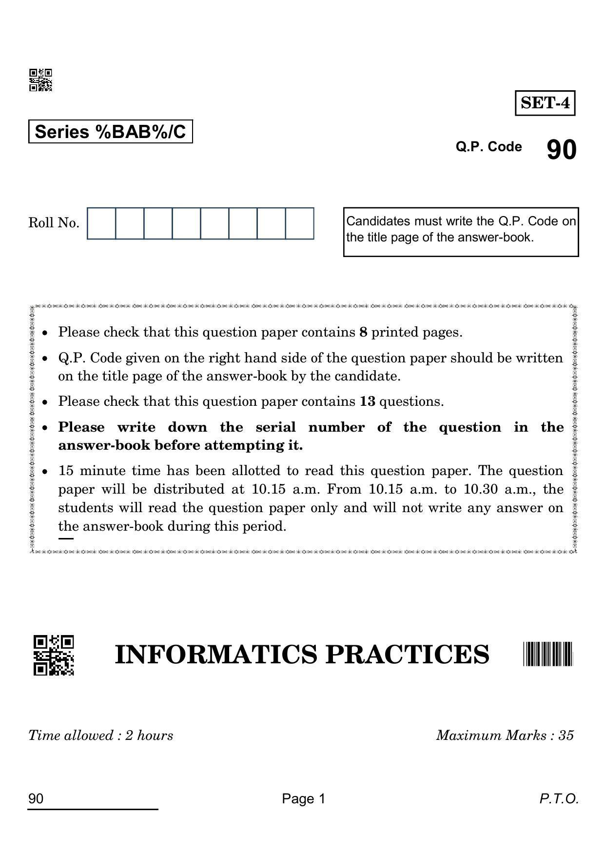 CBSE Class 12 90 INFORMATIC PRACTICES 2022 Compartment Question Paper - Page 1