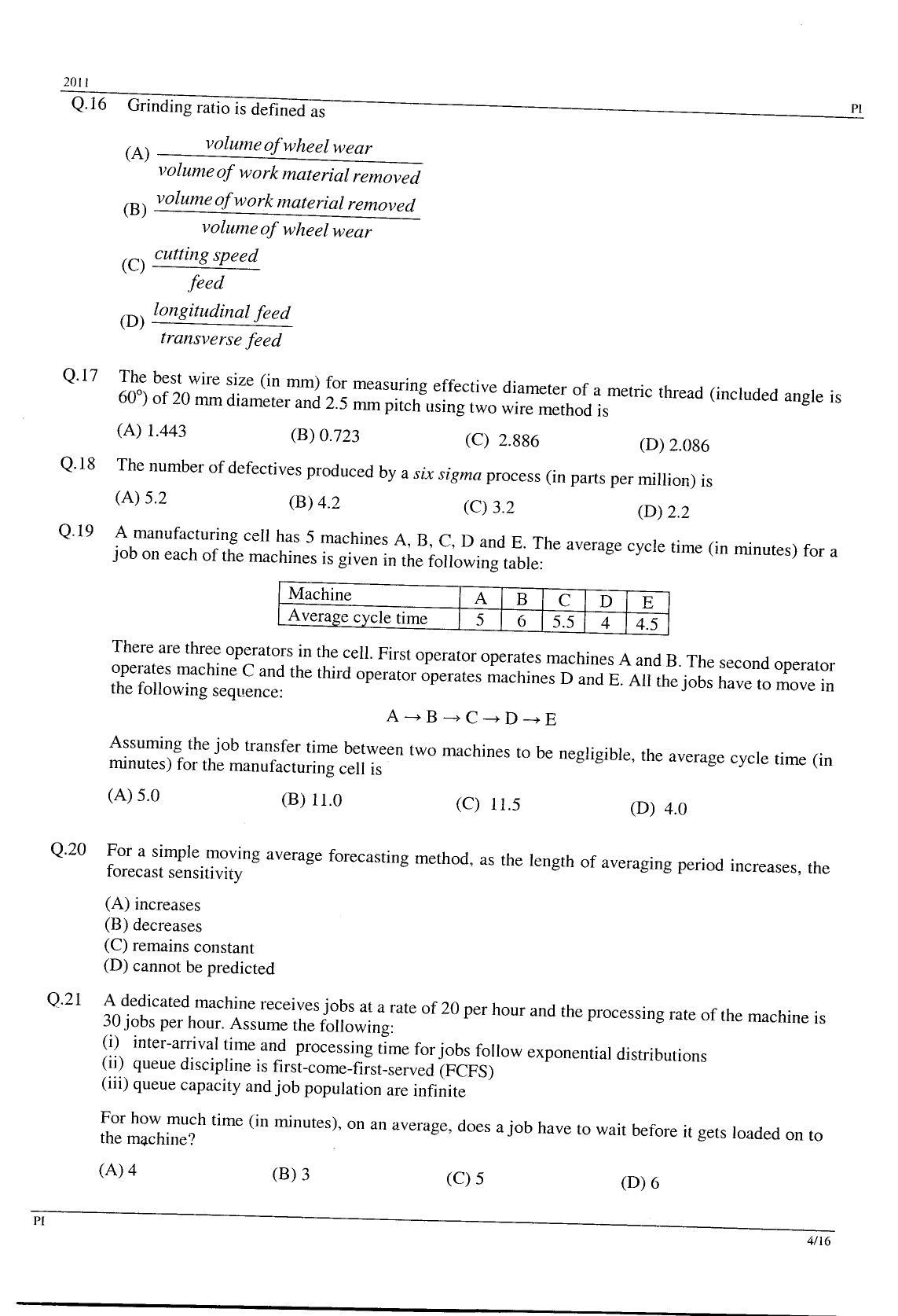 GATE 2011 Production and Industrial Engineering (PI) Question Paper with Answer Key - Page 4