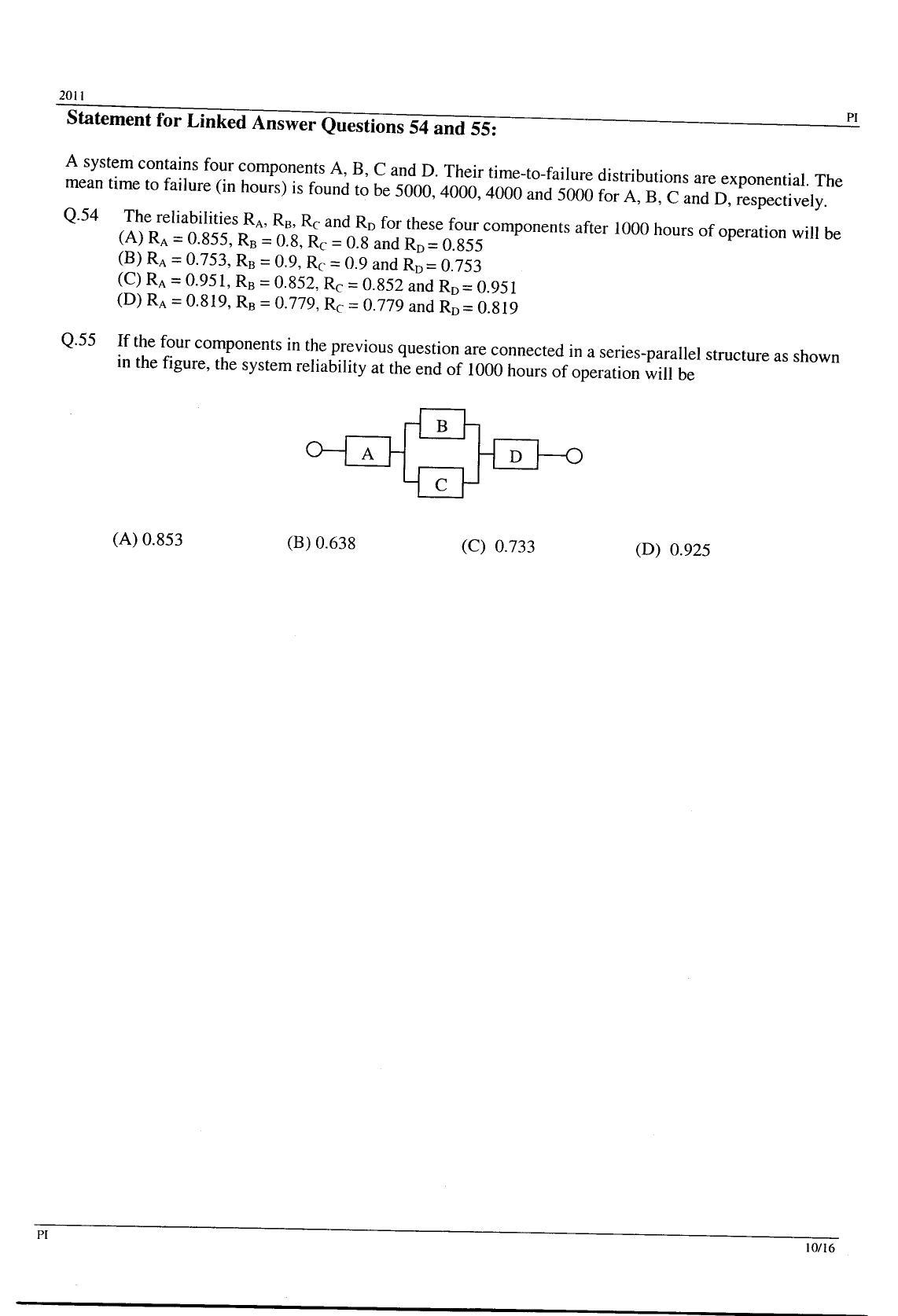 GATE 2011 Production and Industrial Engineering (PI) Question Paper with Answer Key - Page 10