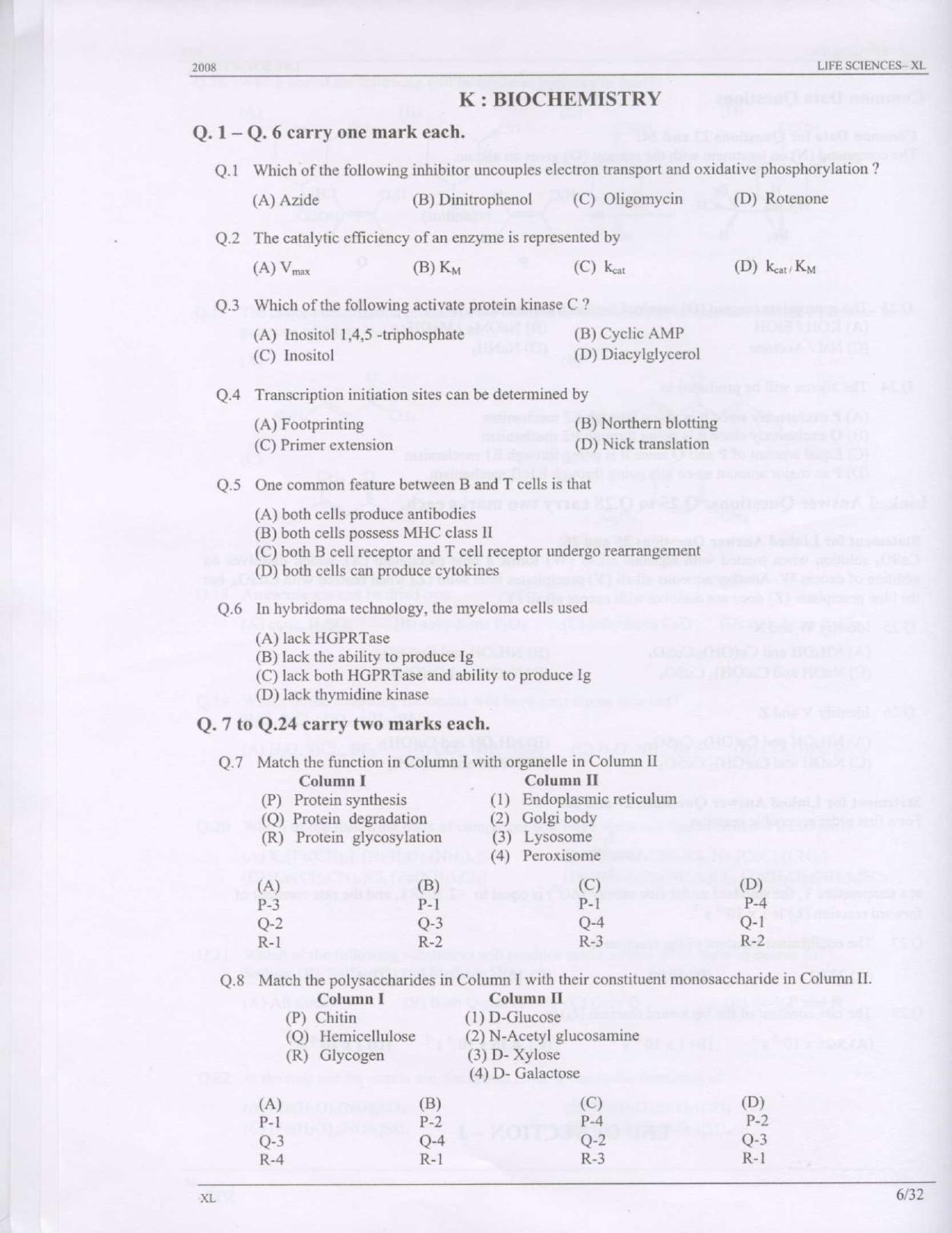 GATE 2008 Life Sciences (XL) Question Paper with Answer Key - Page 6