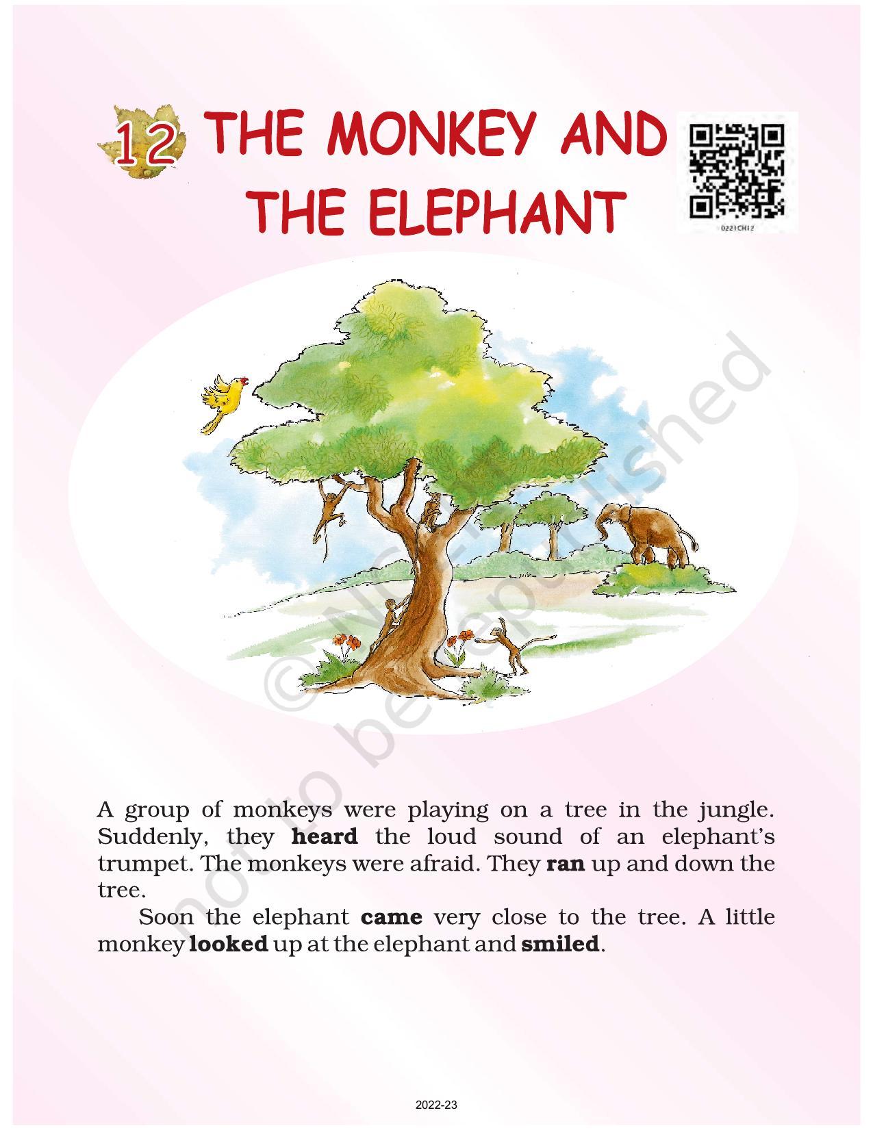 NCERT Book for Class 2 English (Raindrops):Chapter 12-The Monkey and The Elephant - Page 1