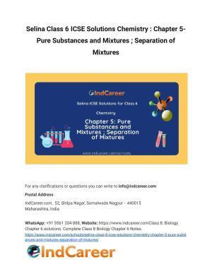 Selina Class 6 ICSE Solutions Chemistry : Chapter 5- Pure Substances and Mixtures ; Separation of Mixtures