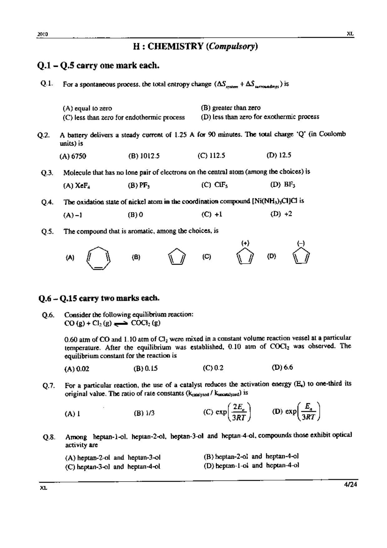GATE 2010 Life Sciences (XL) Question Paper with Answer Key - Page 4