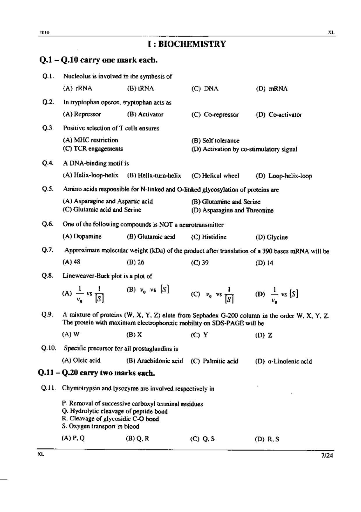 GATE 2010 Life Sciences (XL) Question Paper with Answer Key - Page 7