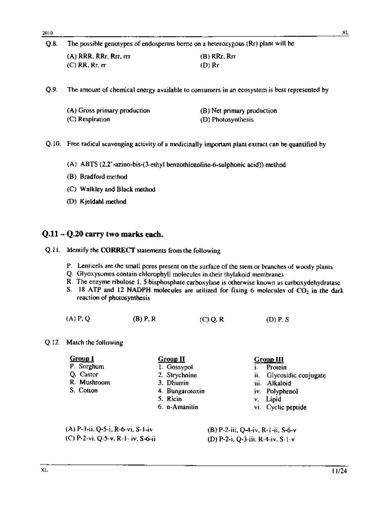 GATE 2010 Life Sciences (XL) Question Paper with Answer Key - Page 11