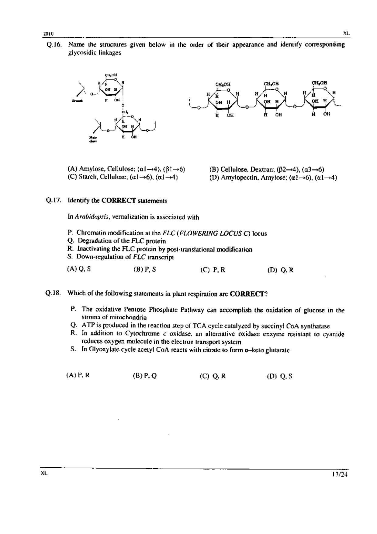 GATE 2010 Life Sciences (XL) Question Paper with Answer Key - Page 13
