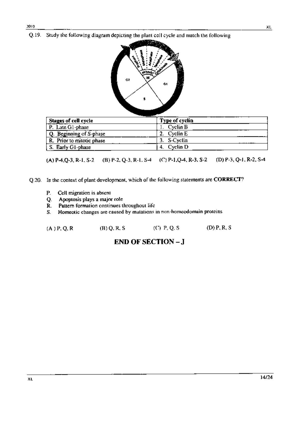 GATE 2010 Life Sciences (XL) Question Paper with Answer Key - Page 14