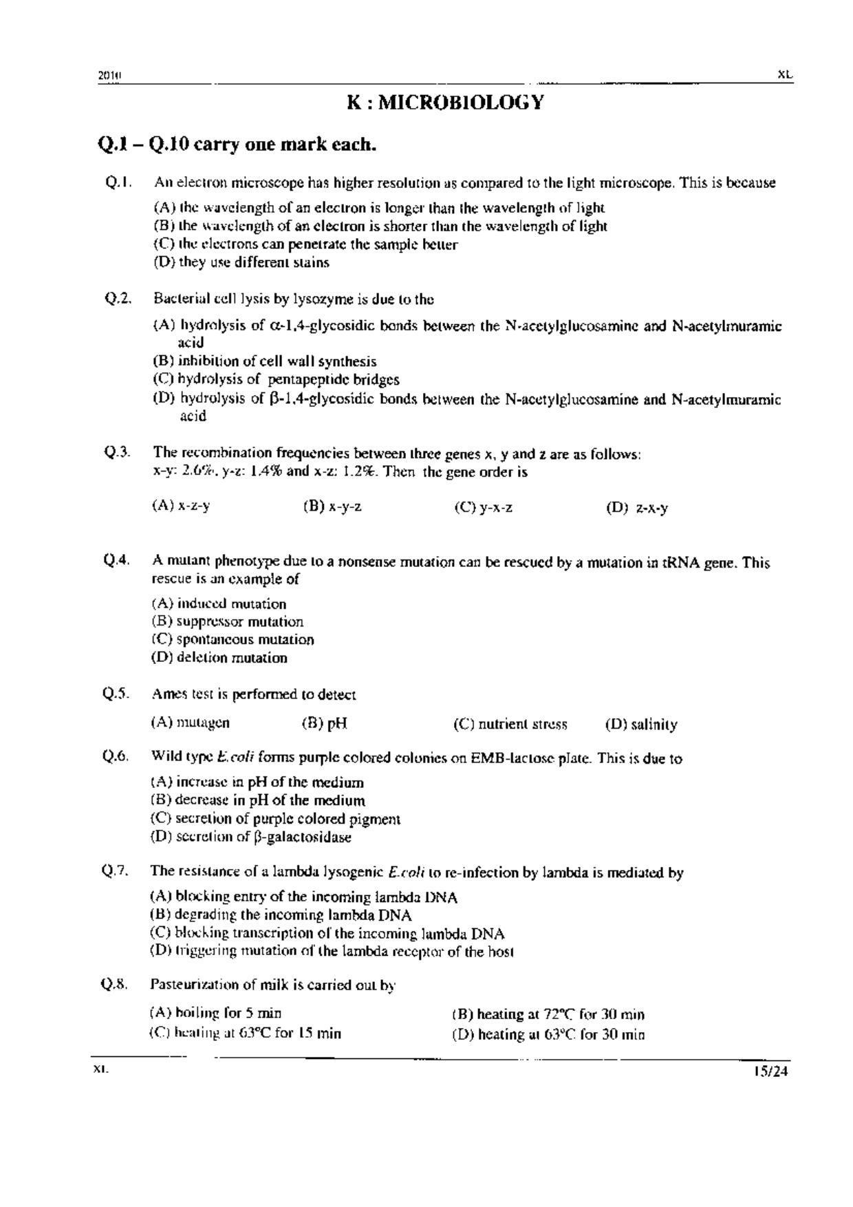 GATE 2010 Life Sciences (XL) Question Paper with Answer Key - Page 15