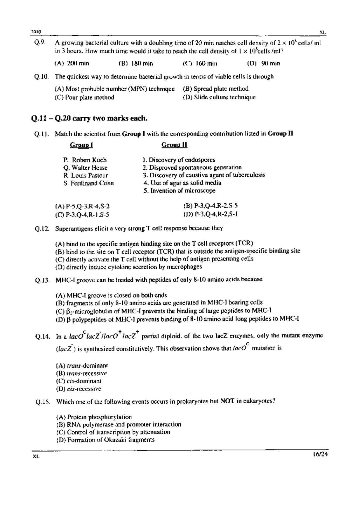 GATE 2010 Life Sciences (XL) Question Paper with Answer Key - Page 16