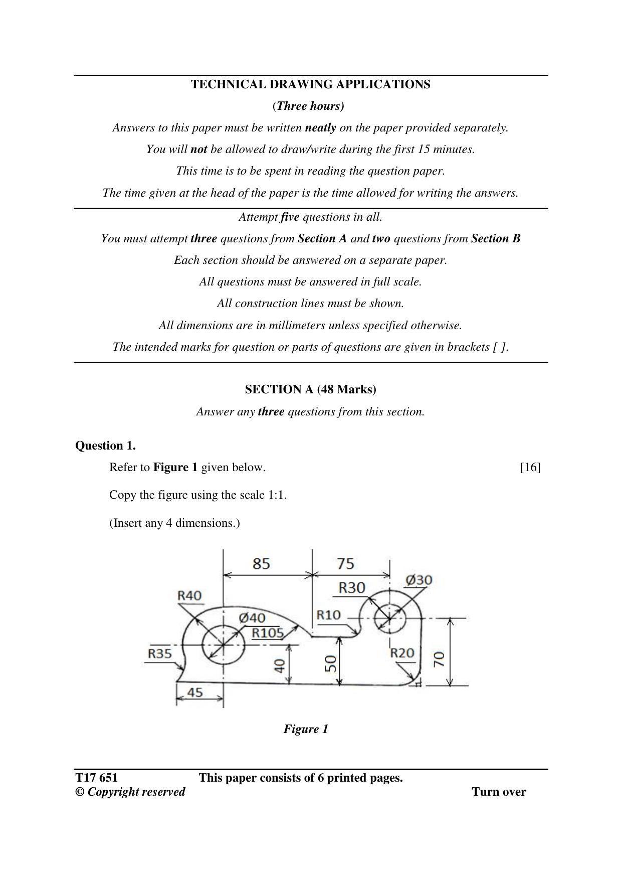 ICSE Class 10 TECHNICAL DRAWING APPLICATIONS 2017 Question Paper - Page 1