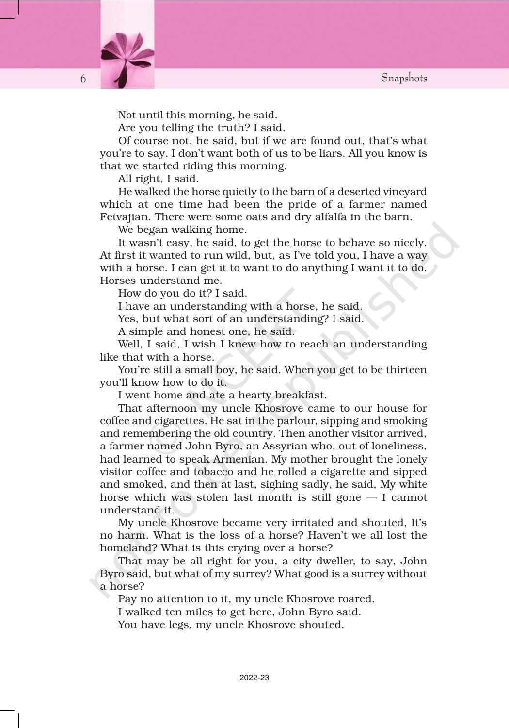 NCERT Book for Class 11 English Snapshots Chapter 1 The Summer of the Beautiful White Horse - Page 6