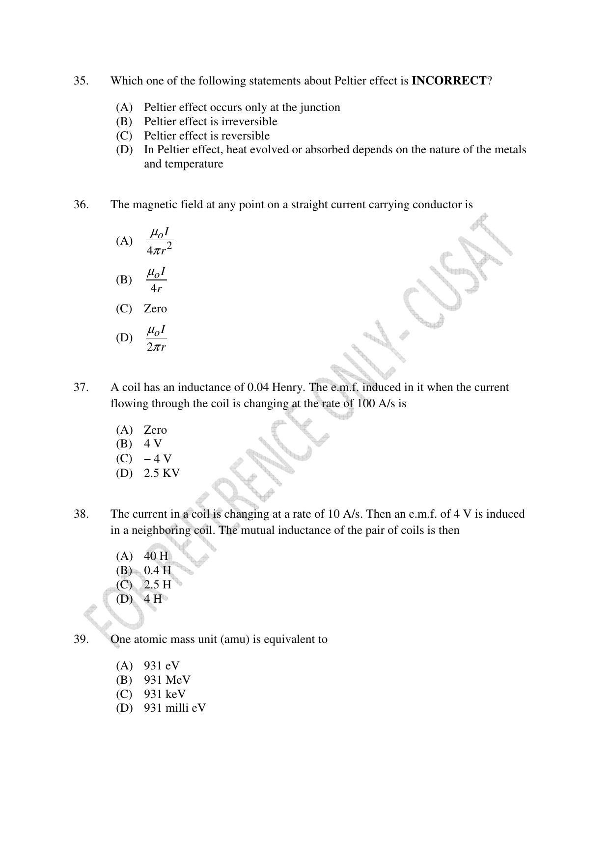 CUSAT CAT 2022 Test in Physics Chemistry and Mathematics Fourth Shift Question Paper - Page 9