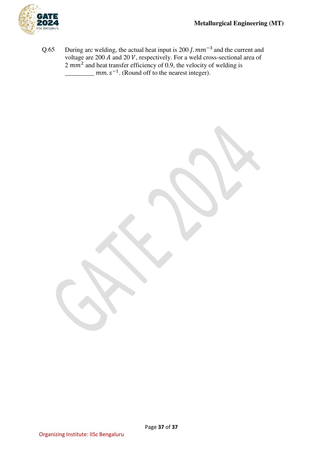 GATE 2024 Metallurgical Engineering (MT) Question Paper - Page 37