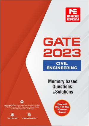 GATE 2023 Civil Engineering (CE) Afteroon Session (12th Feb 2023) Question Paper (Made Easy)