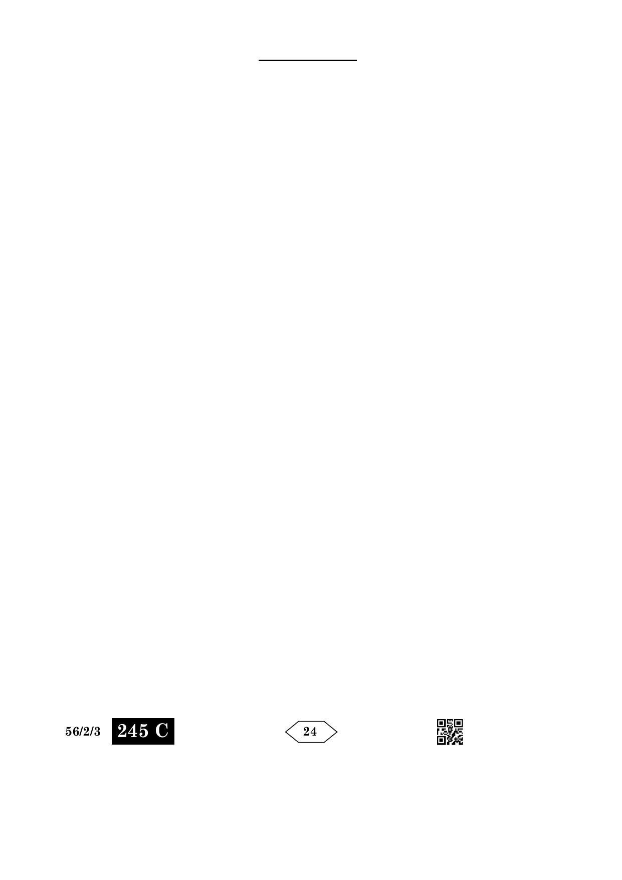CBSE Class 12 56-2-3 Chemistry 2023 Question Paper - Page 24
