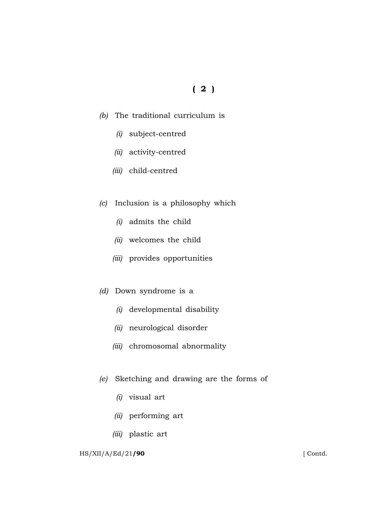 Meghalaya Board (MBOSE) Class 12 EDUCATION (HS-XII-A-Ed-21) 2021 Question Paper - Page 2