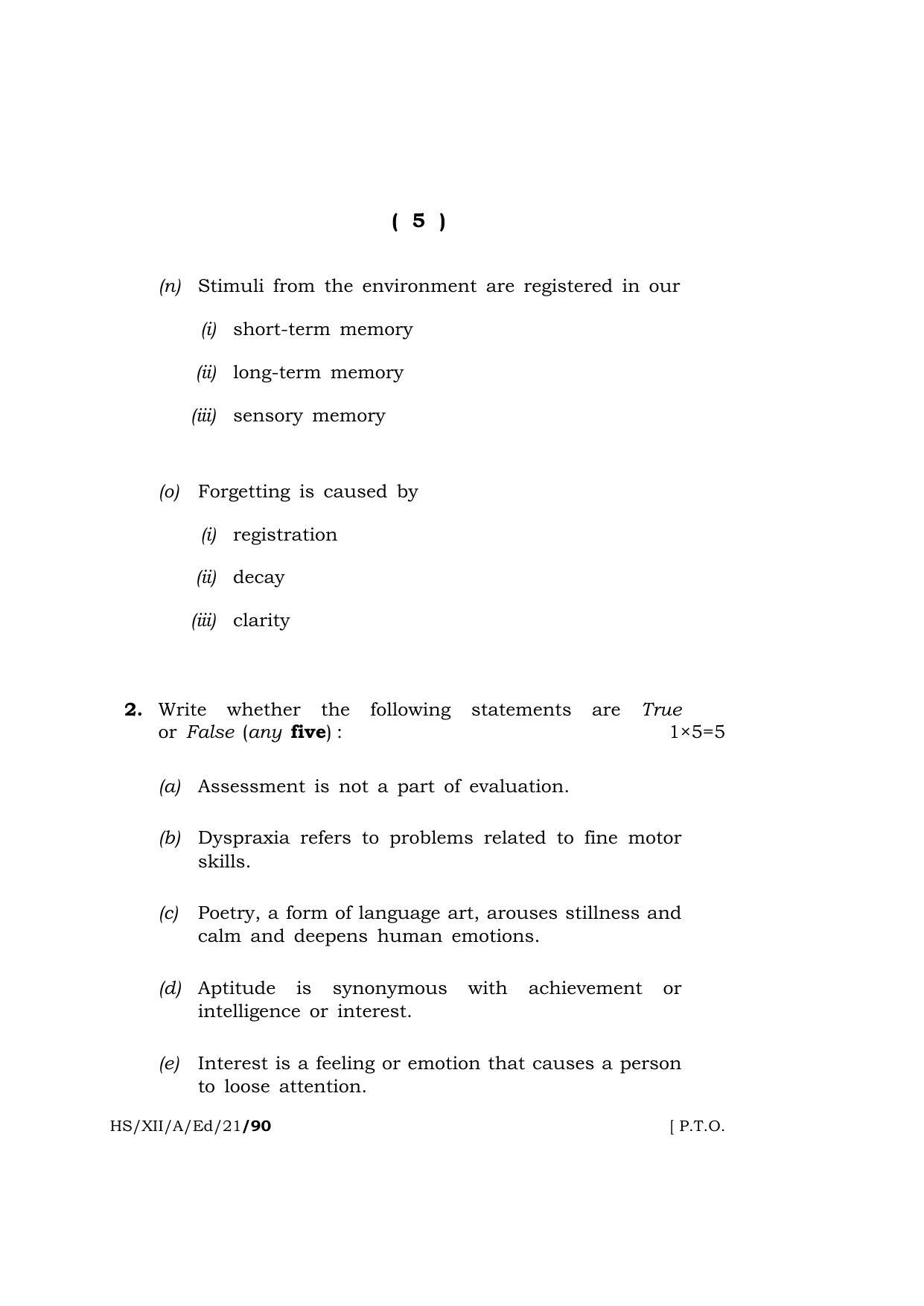 Meghalaya Board (MBOSE) Class 12 EDUCATION (HS-XII-A-Ed-21) 2021 Question Paper - Page 5