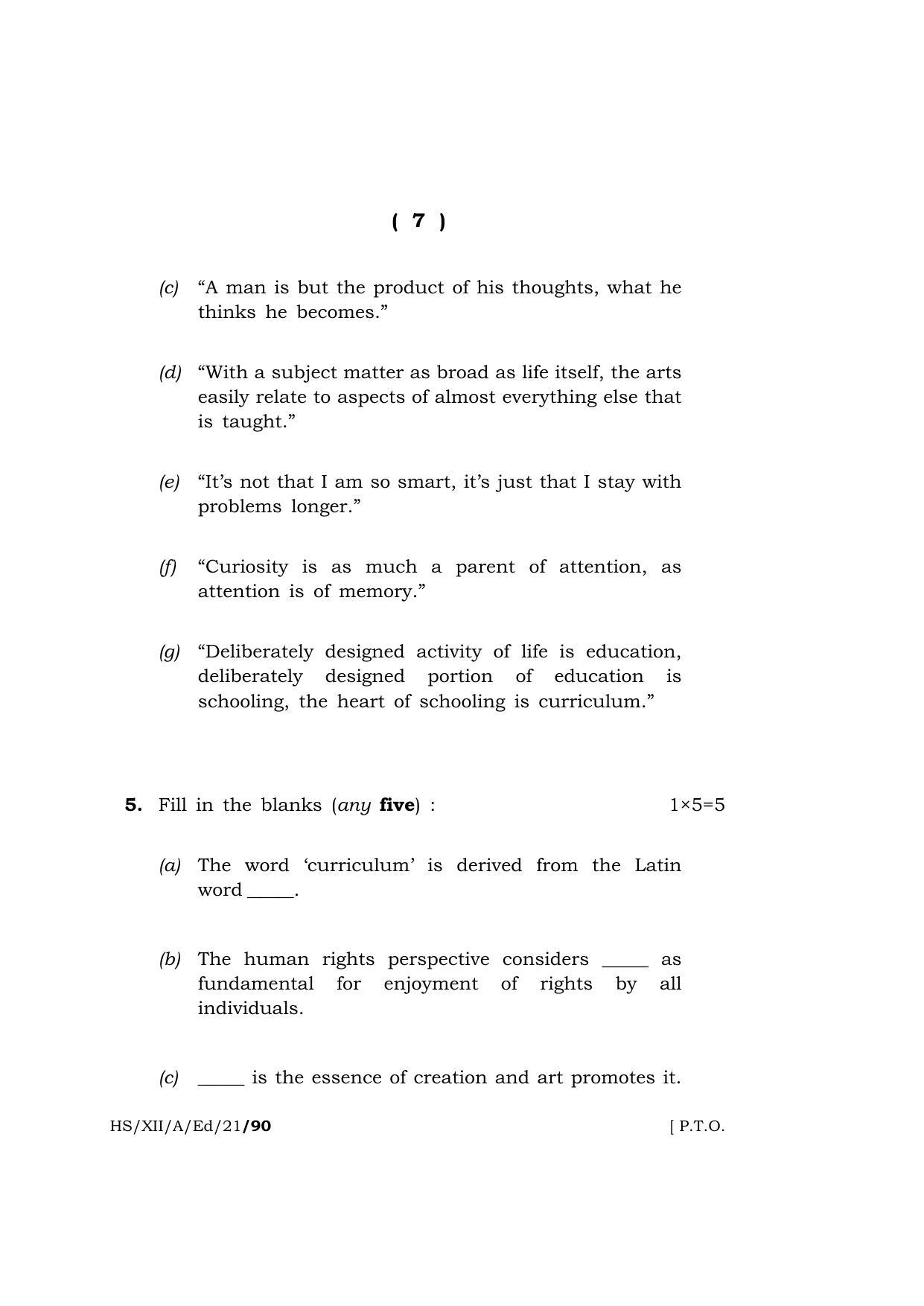 Meghalaya Board (MBOSE) Class 12 EDUCATION (HS-XII-A-Ed-21) 2021 Question Paper - Page 7