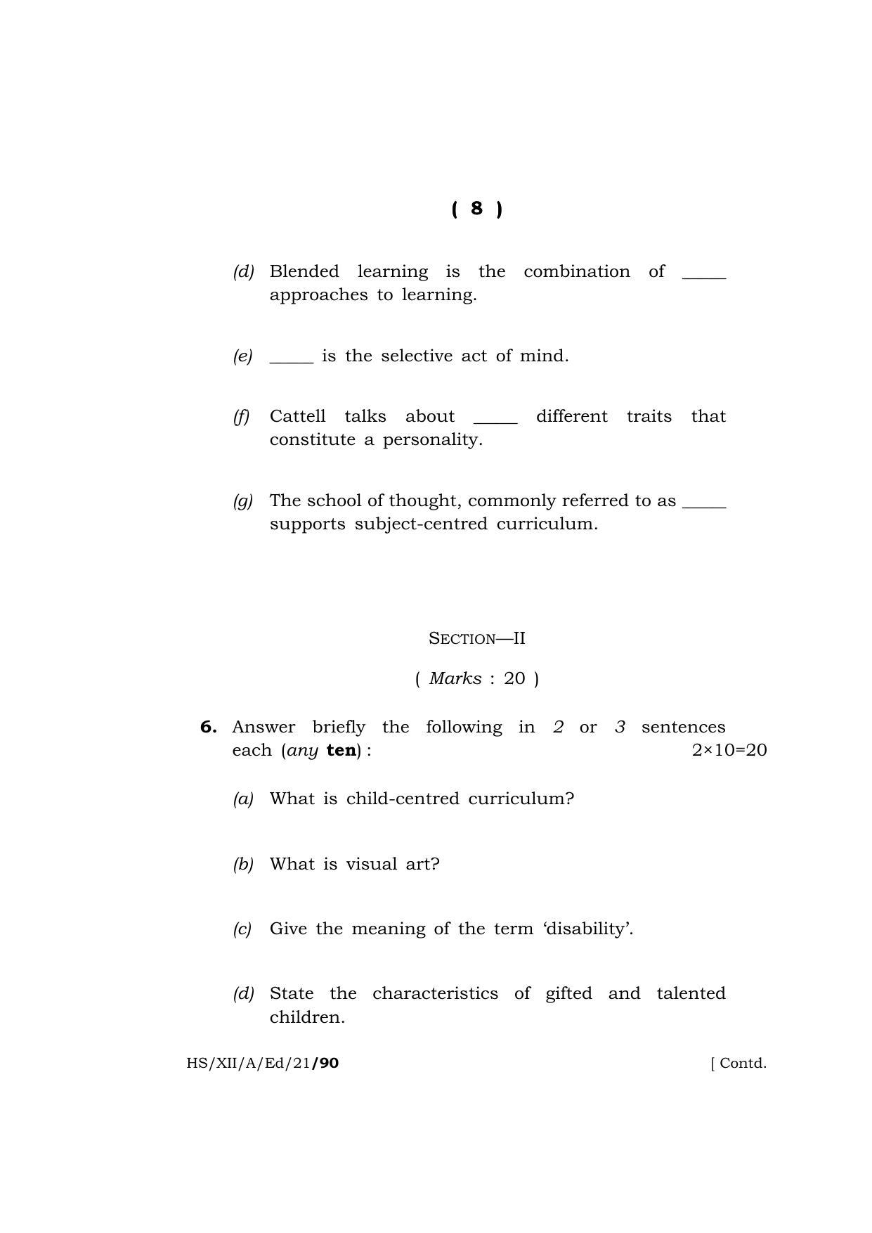 Meghalaya Board (MBOSE) Class 12 EDUCATION (HS-XII-A-Ed-21) 2021 Question Paper - Page 8