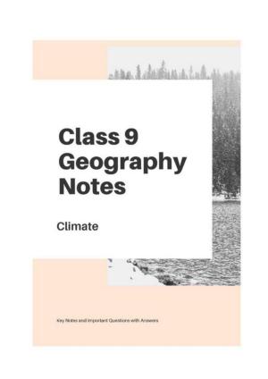 Class 9 Notes, Question & Practice Paper - Geography (Topic 4 : Climate)