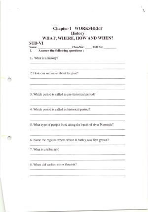 CBSE Worksheets for Class 6 Social Science What Where How and When Assignment