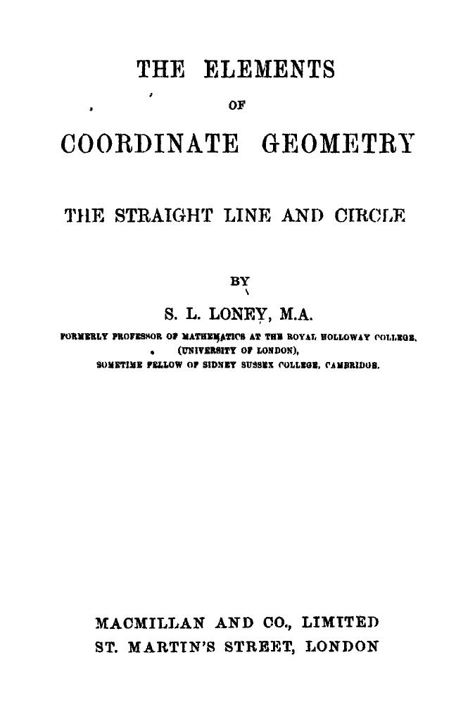 SL Loney: The Elements of Coordinate Geometry - Page 1