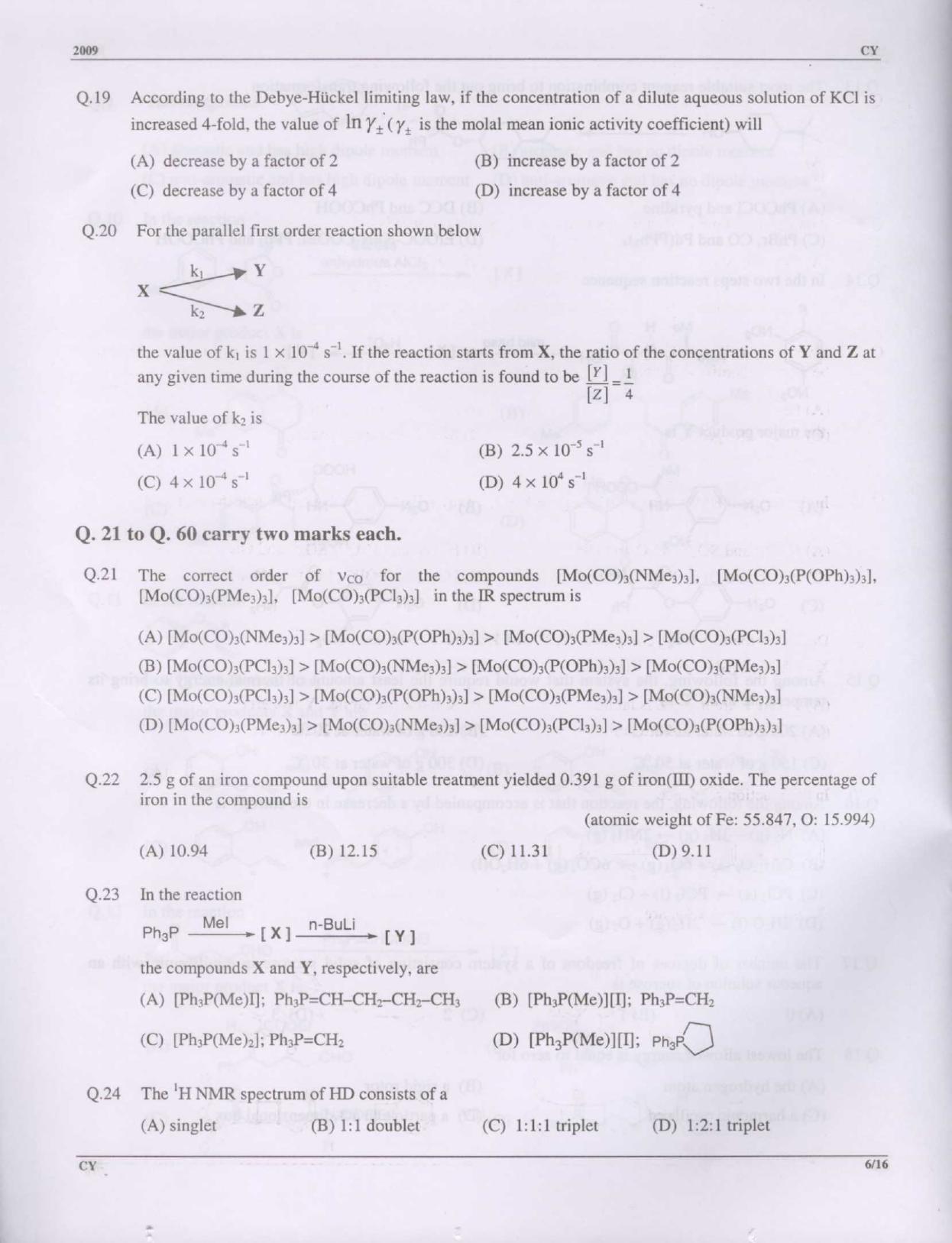 GATE 2009 Chemistry (CY) Question Paper with Answer Key - Page 6