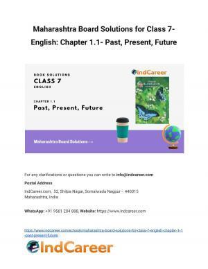 Maharashtra Board Solutions for Class 7- English: Chapter 1.1- Past, Present, Future
