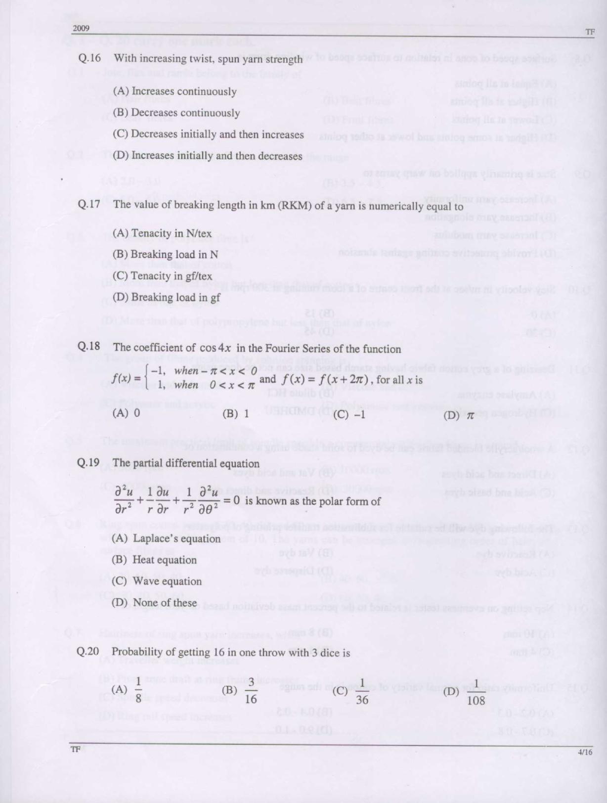 GATE 2009 Textile Engineering and Fibre Science (TF) Question Paper with Answer Key - Page 4