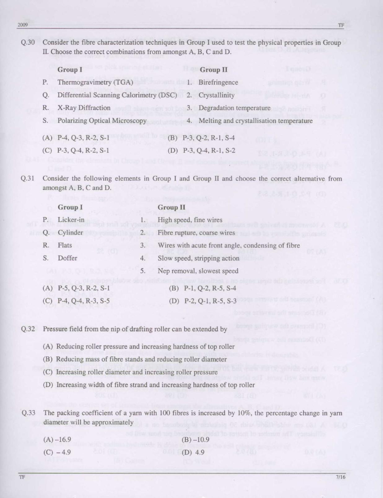 GATE 2009 Textile Engineering and Fibre Science (TF) Question Paper with Answer Key - Page 7