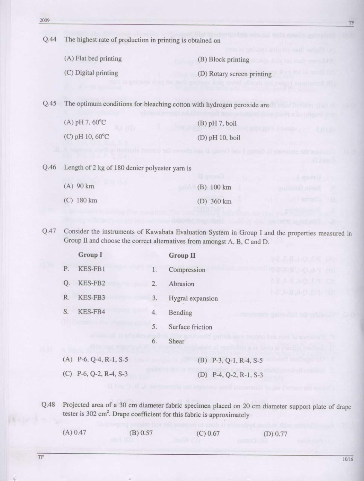 GATE 2009 Textile Engineering and Fibre Science (TF) Question Paper with Answer Key - Page 10