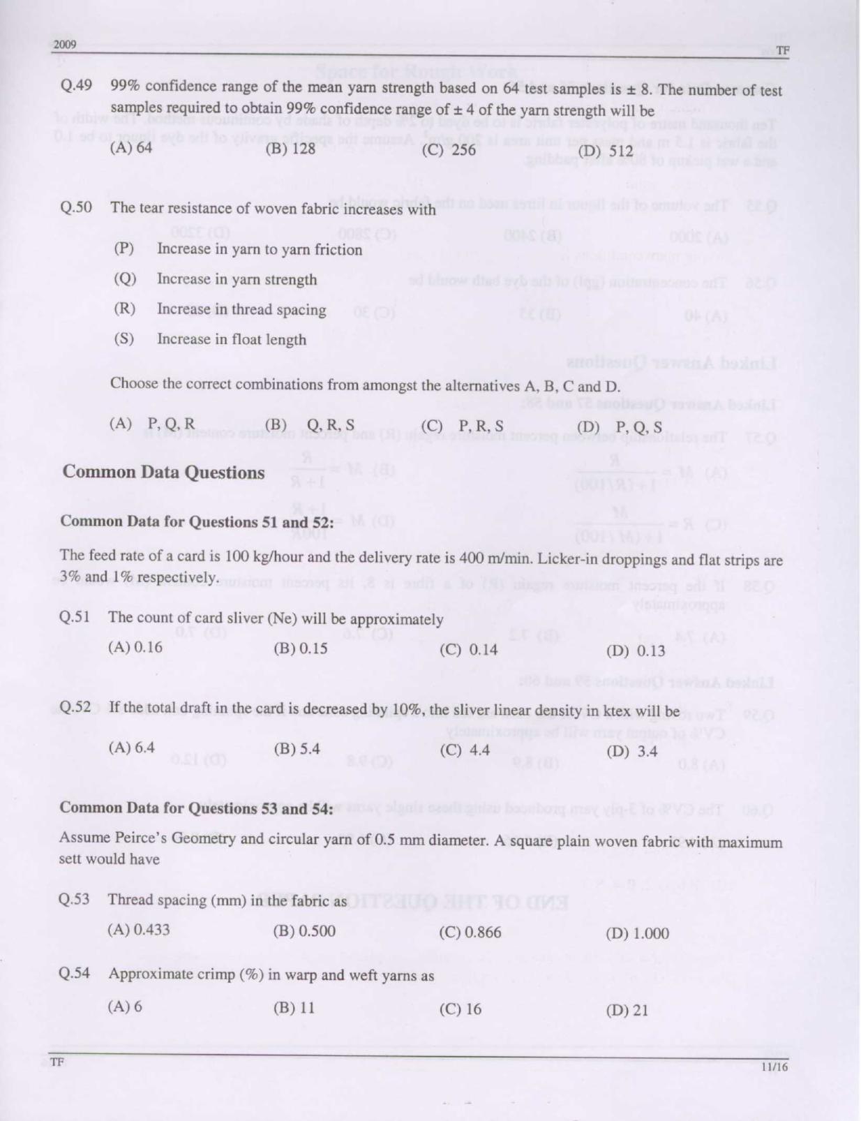 GATE 2009 Textile Engineering and Fibre Science (TF) Question Paper with Answer Key - Page 11