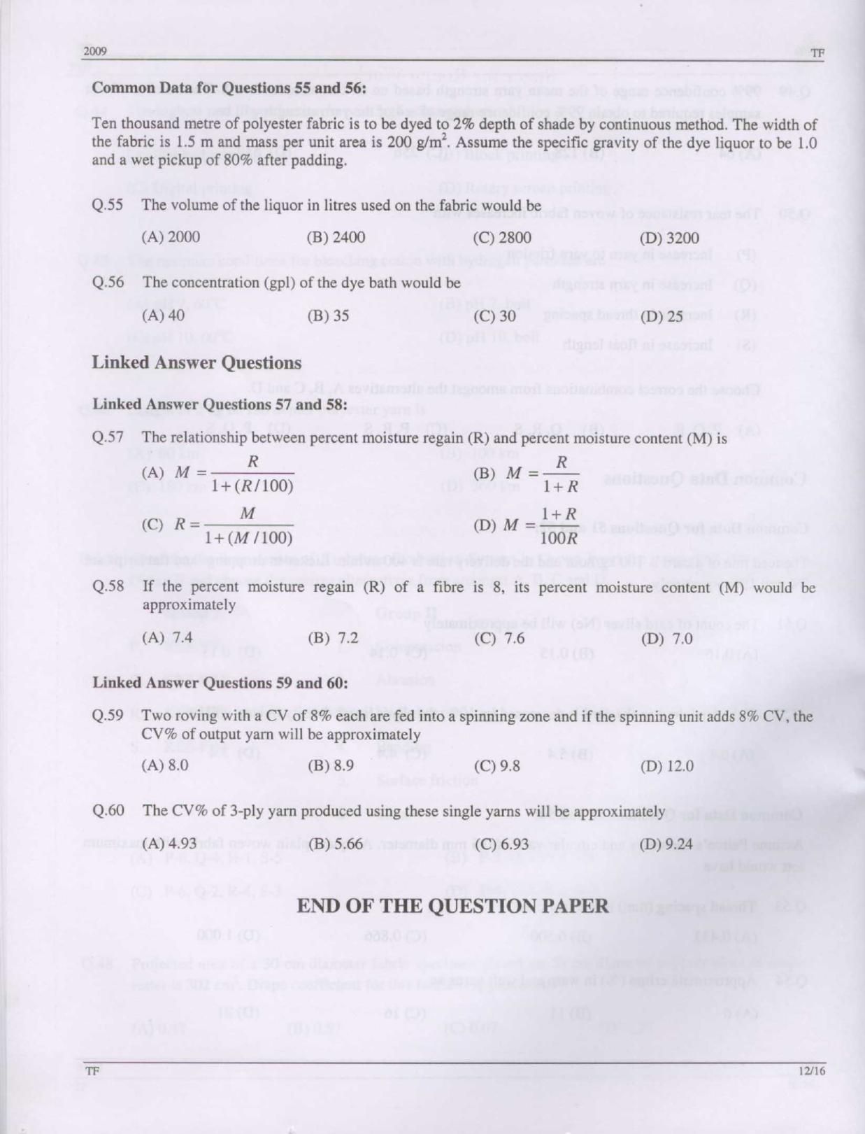 GATE 2009 Textile Engineering and Fibre Science (TF) Question Paper with Answer Key - Page 12