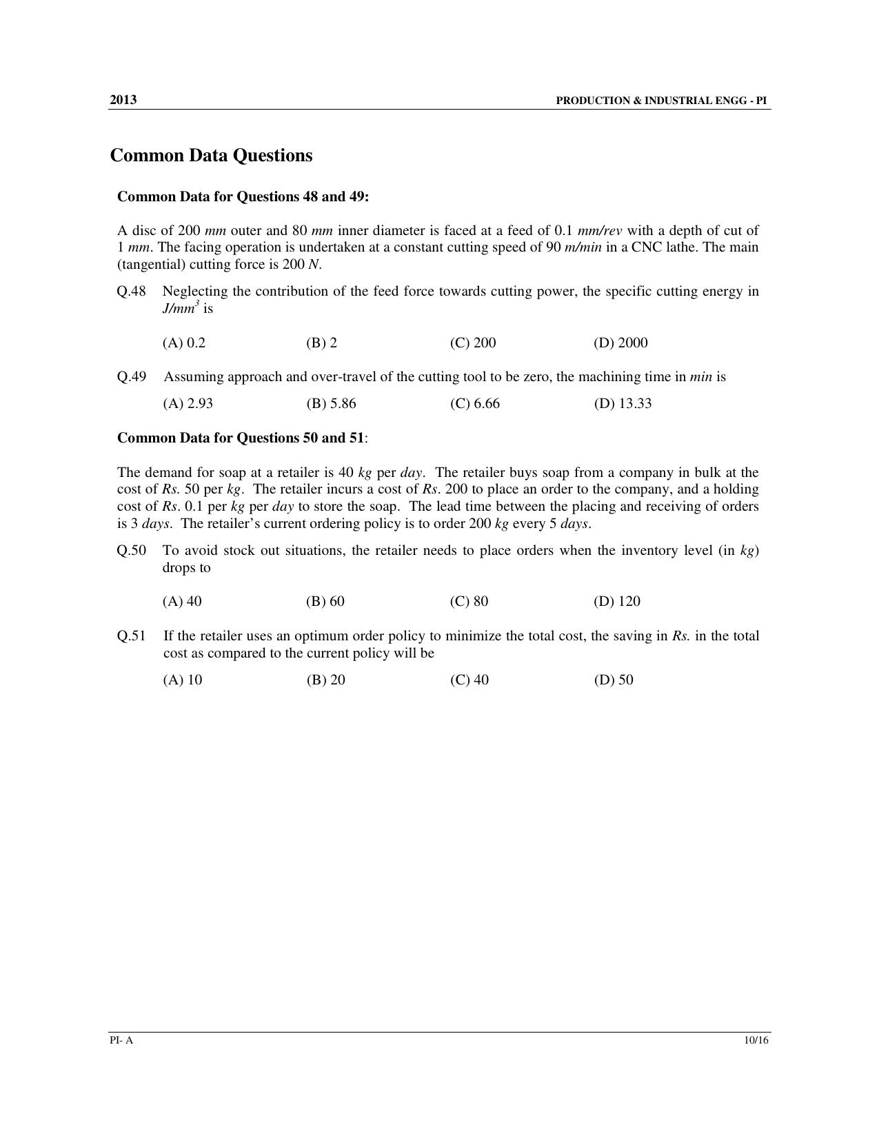 GATE 2013 Production and Industrial Engineering (PI) Question Paper with Answer Key - Page 11