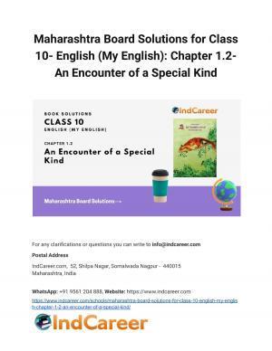 Maharashtra Board Solutions for Class 10- English (My English): Chapter 1.2- An Encounter of a Special Kind