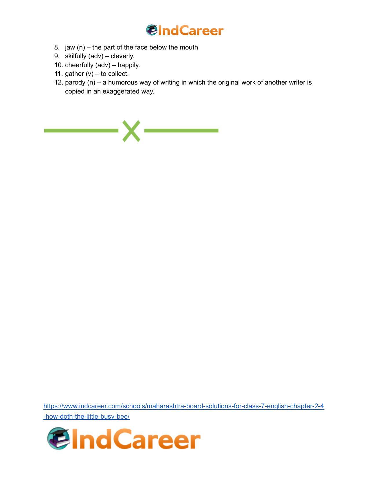 Maharashtra Board Solutions for Class 7- English: Chapter 2.4- How Doth the Little Busy Bee - Page 12