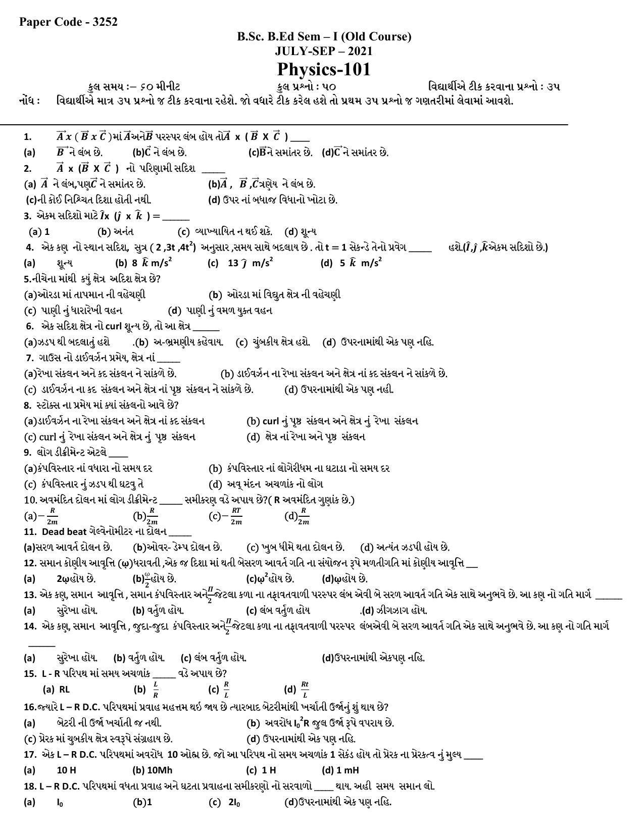 Hemchand North Gujarat University Sample Paper July-Sept 2021: B.Sc. B.Ed Sem – I Physics-101 Paper Code - 3252 (Old Course) - Page 1