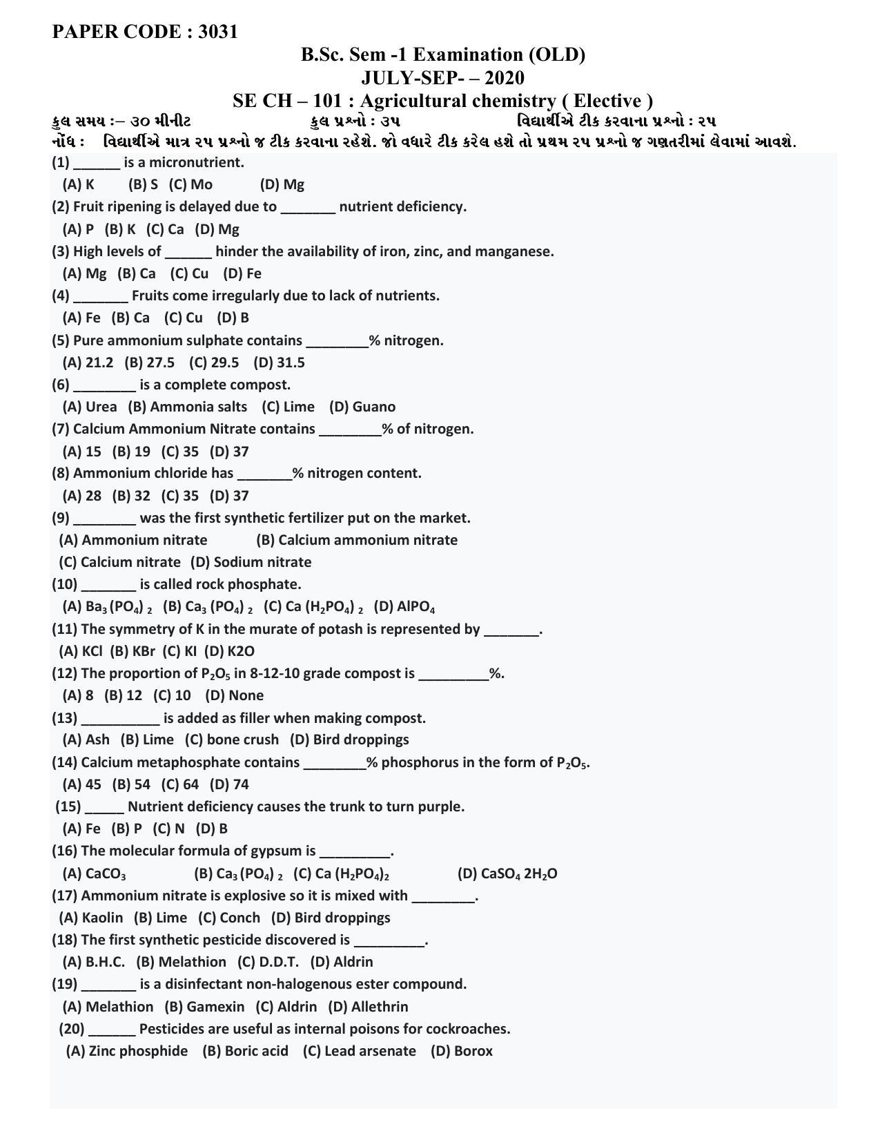 Hemchand North Gujarat University Sample Paper July-Sept 2021:  B.Sc. Sem -1  SE Ch– 101 Agricultural Chemistry ( Elective )  Paper Code - 3031 (Old Course) - Page 1