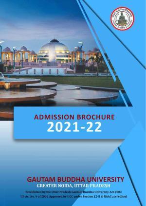 Gautam Buddha University, Gautam Budh Nagar Admission Brochure 2021-22