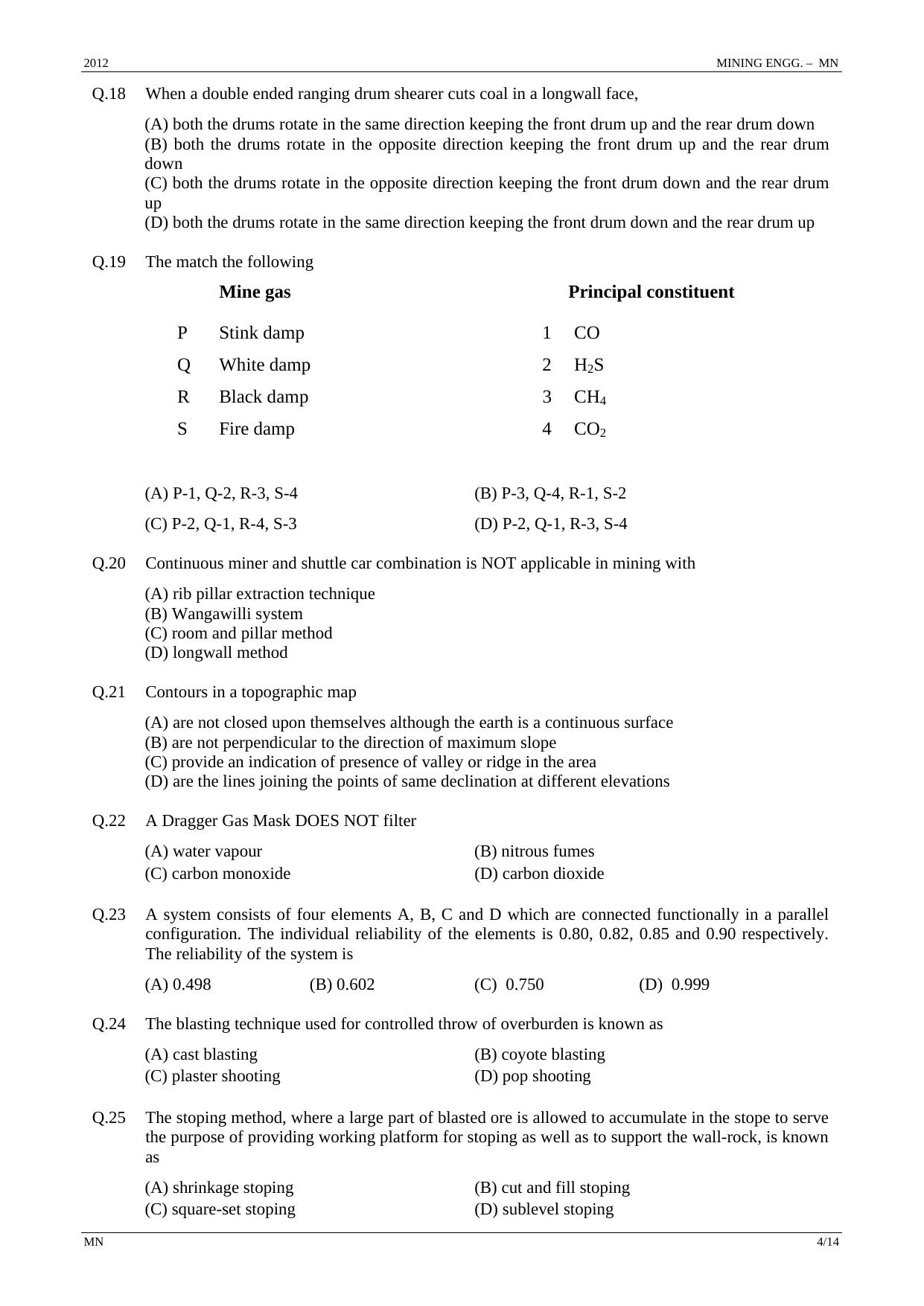 GATE 2012 Mining Engineering (MN) Question Paper with Answer Key - Page 4