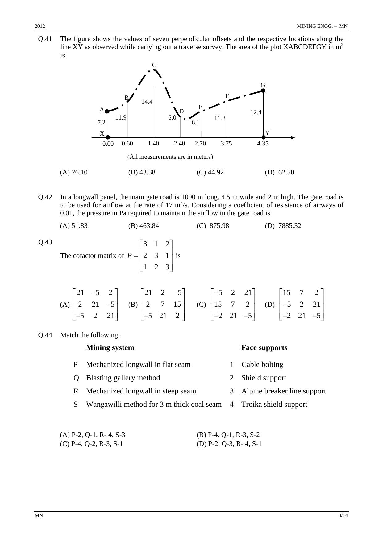 GATE 2012 Mining Engineering (MN) Question Paper with Answer Key - Page 8
