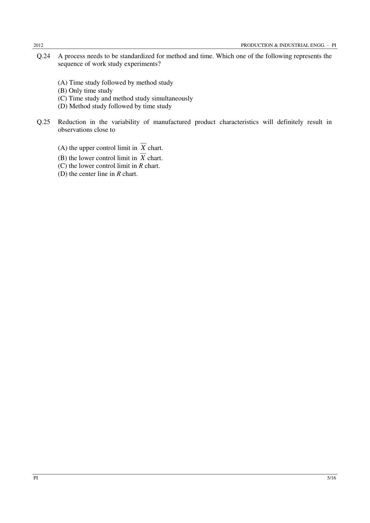 GATE 2012 Production and Industrial Engineering (PI) Question Paper with Answer Key - Page 5