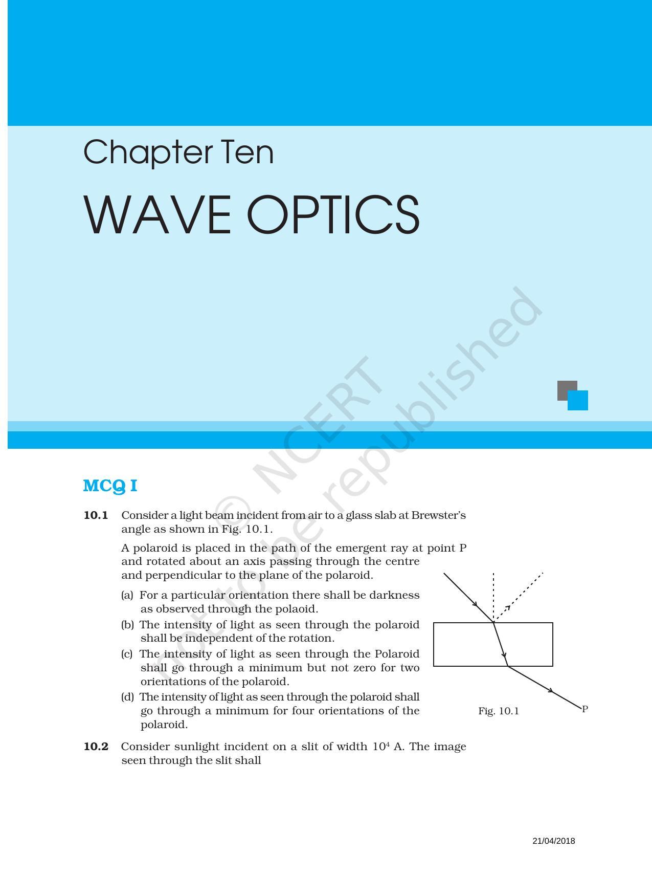 NCERT Exemplar Book for Class 12 Physics: Chapter 10 Wave Optics - Page 1